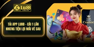 Tải app LU88